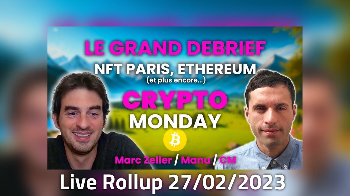 Live Rollup : Cryptomatrix 27/02/2023