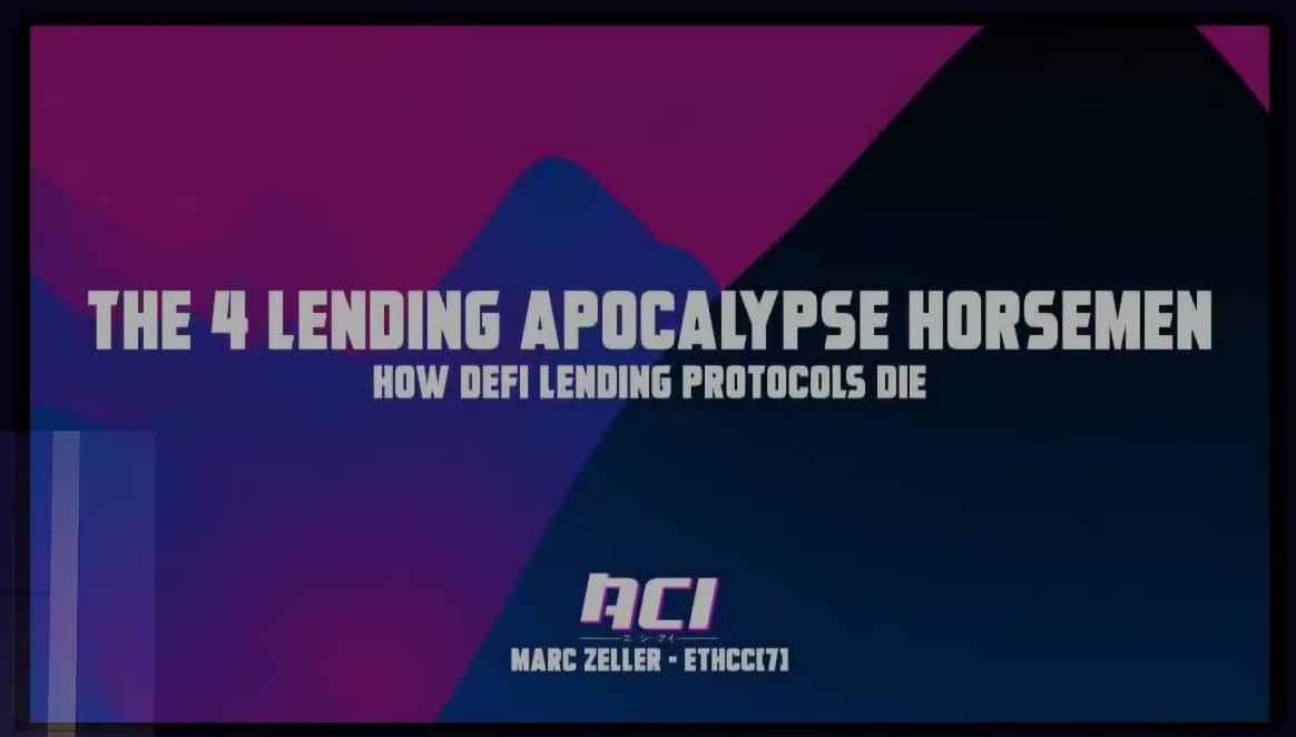 The 4 lending apocalypse horsemen (ACI at EthCC)