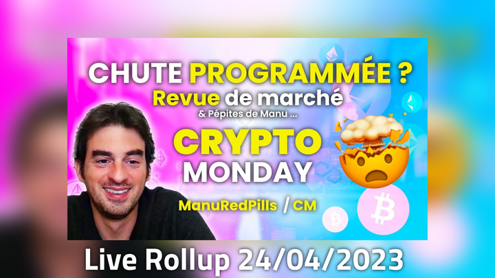 Live Rollup : Cryptomatrix 24/04/2023