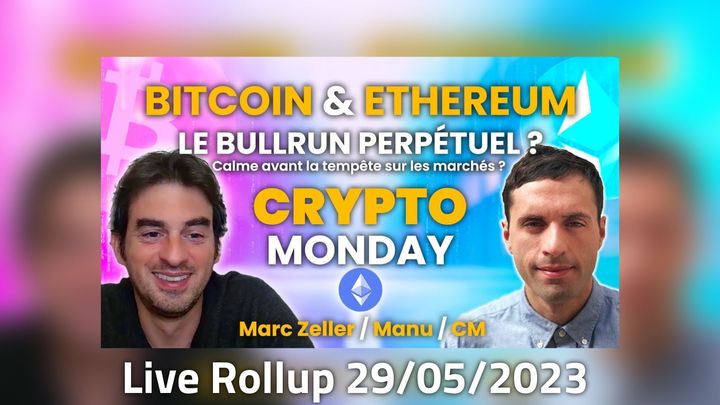 Live Rollup : Cryptomatrix 29/05/2023