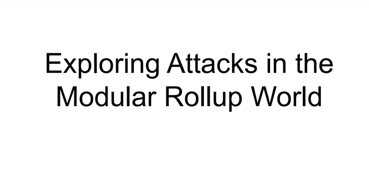 Exploring Attacks in the Modular Rollup World - Censorship.wtf