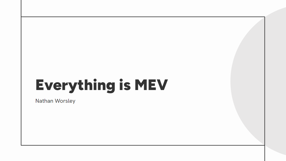 Everything is MEV
