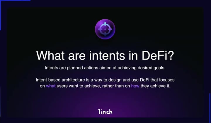 The future of DeFi: intents (1inch at EthCC)