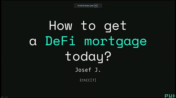 How to get a DeFi Mortgage today? (PWNDAO at EthCC)